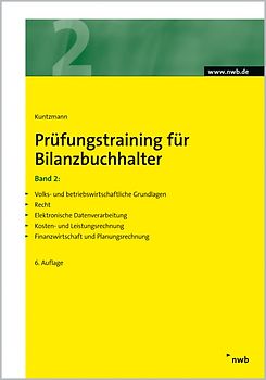 Prüfungstraining für Bilanzbuchhalter / Prüfungstraining für Bilanzbuchhalter, Band 2