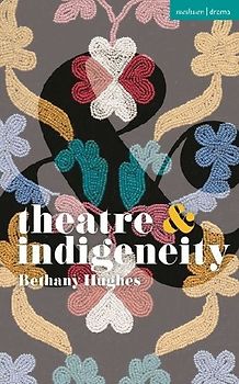 Theatre and Indigeneity