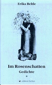 Im Rosenschatten