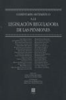 Comentario sistemático a la legislación reguladora de las pensiones