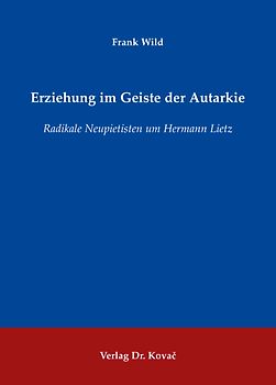 Erziehung im Geiste der Autarkie