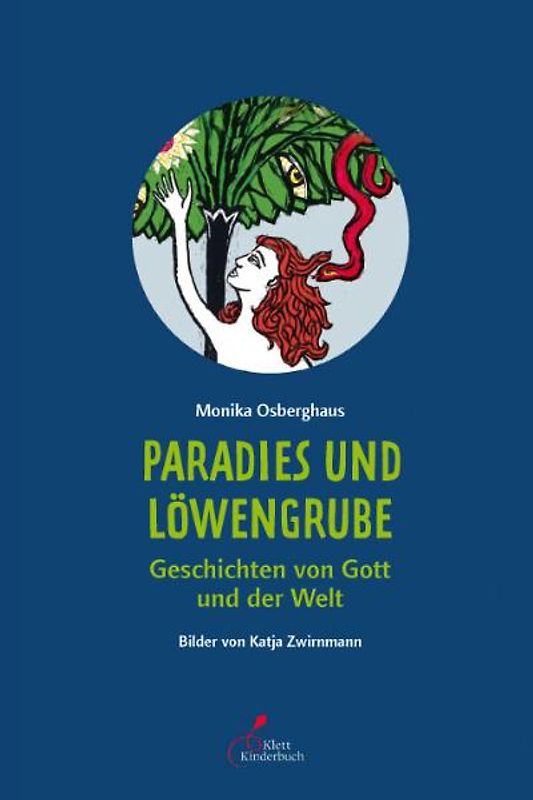 Paradies und Löwengrube