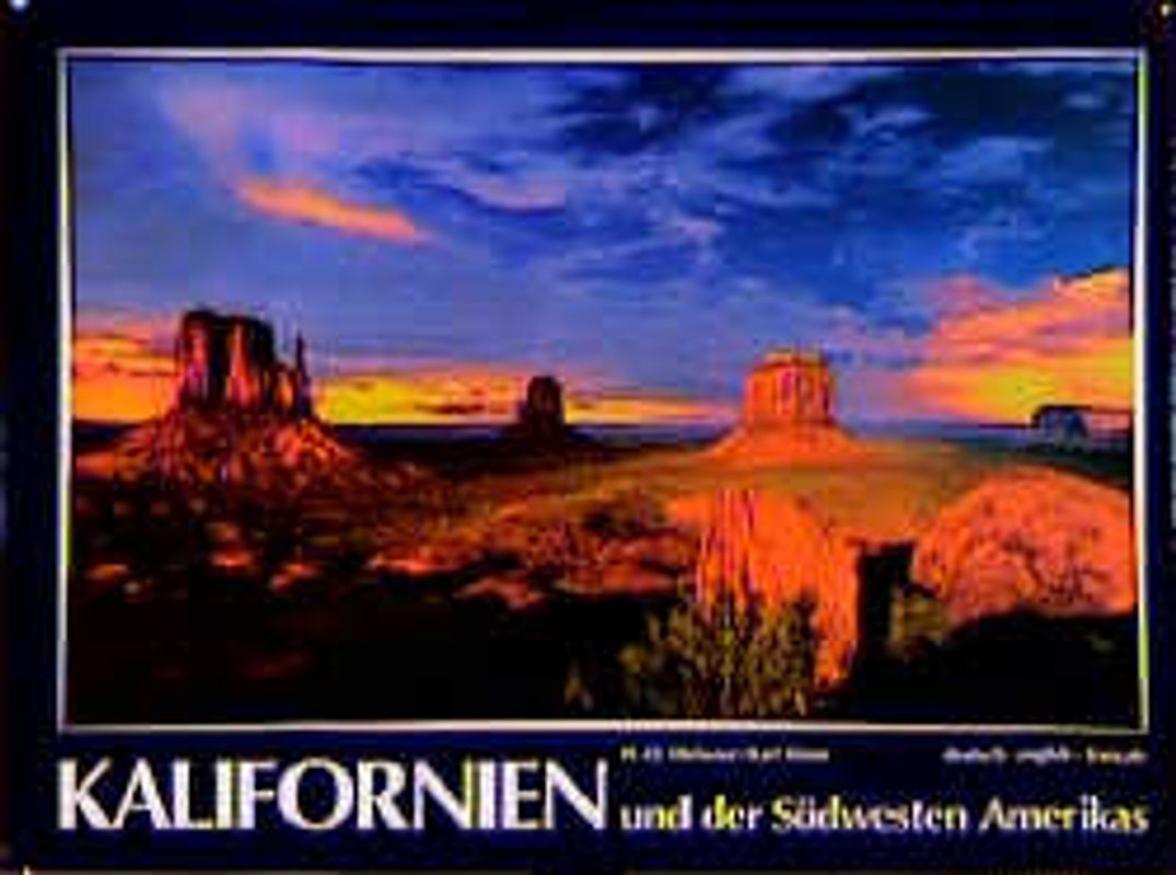 Naturpanorama Kalifornien. Und der Südwesten Amerikas