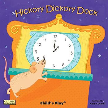 Hickory Dickory Dock (Classic Books With Holes)
