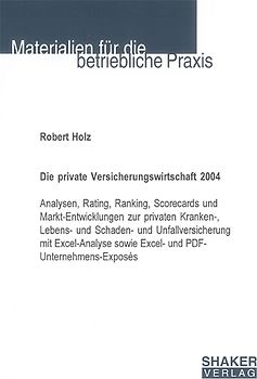Die private Versicherungswirtschaft 2004