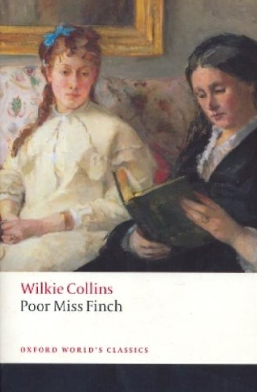 Poor Miss Finch (Oxford World's Classics) - Wilkie Collins