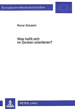 Was heißt sich im Denken orientieren?