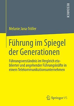 Führung im Spiegel der Generationen