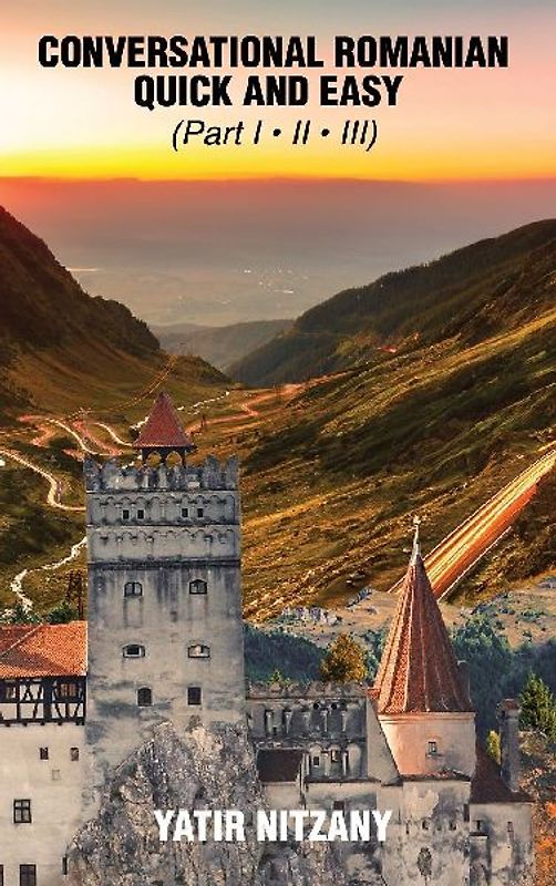 Conversational Romanian Quick and Easy