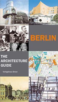 Berlin. The Architecture Guide