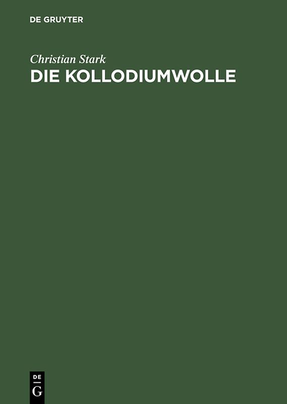 Die Kollodiumwolle