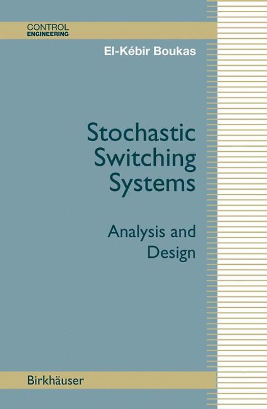 Stochastic Switching Systems