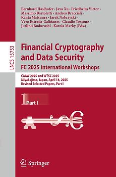 Financial Cryptography and Data Security. FC 2025 International Workshops