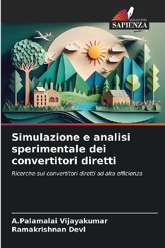 Simulazione e analisi sperimentale dei convertitori diretti