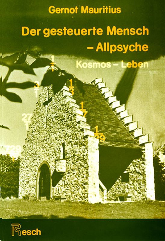 Der gesteuerte Mensch - Allpsyche