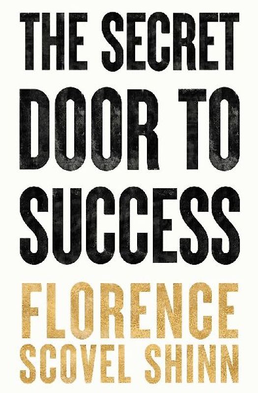 The Secret Door to Success
