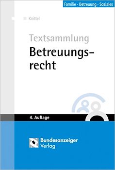 Textsammlung Betreuungsrecht