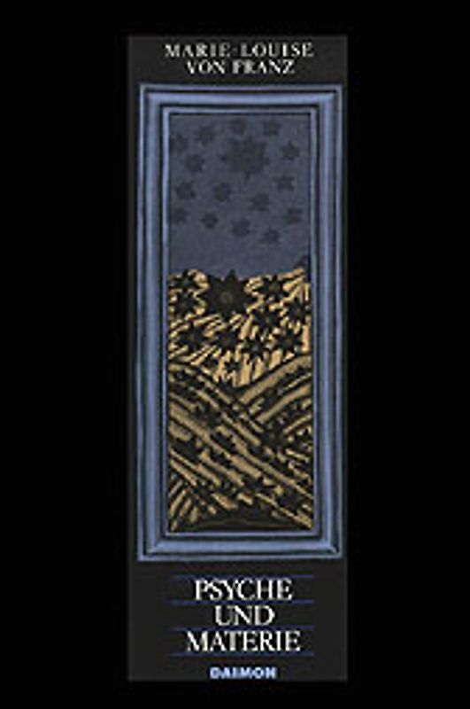 Ausgewählte Schriften / Psyche und Materie