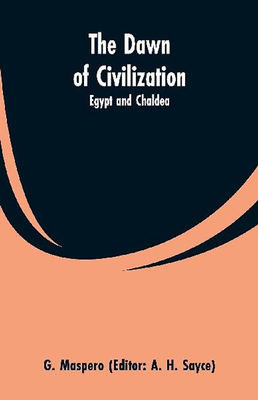 The Dawn of Civilization
