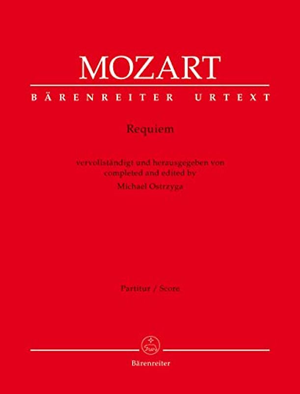 Requiem (vervollständigt von Michael Ostrzyga). Partitur, Urtextausgabe. BÄRENREITER URTEXT