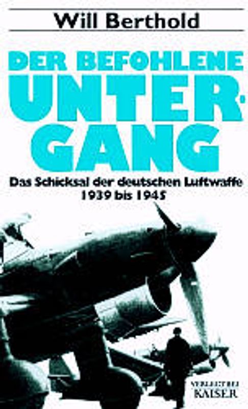 Der befohlene Untergang