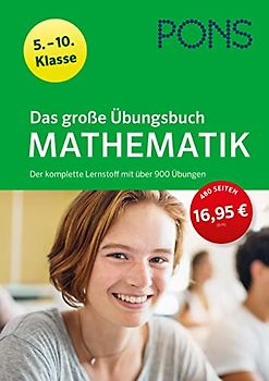 PONS Das große Übungsbuch Mathematik 5.-10. Klasse