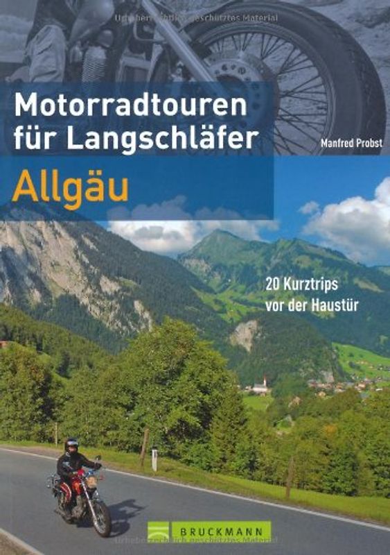 Motorradtouren für Langschläfer Allgäu