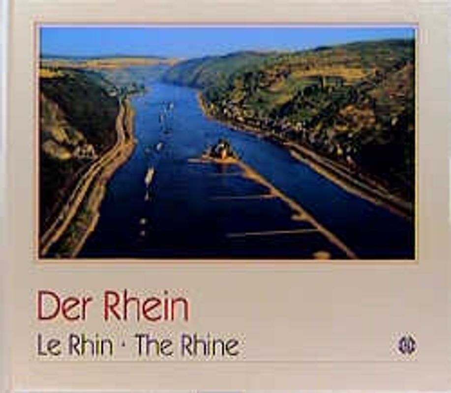 Der Rhein /The Rhine /Le Rhin