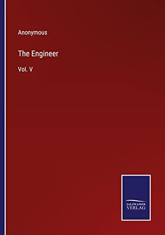 The Engineer: Vol. V