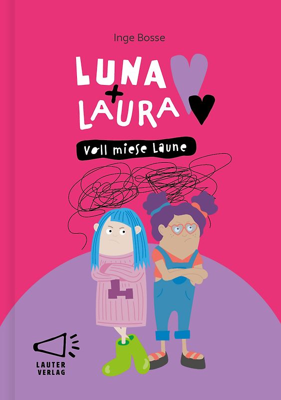 Luna + Laura: Voll miese Laune