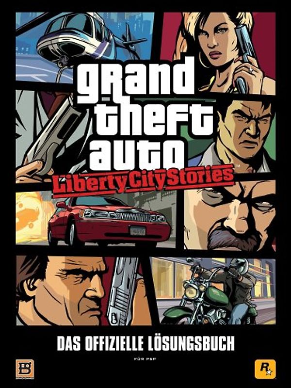 Grand Theft Auto: Liberty City Stories - Tim Bogenn [Lösungsbuch für PSP]