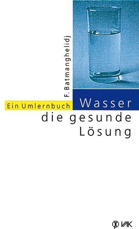 Wasser - die gesunde Lösung
