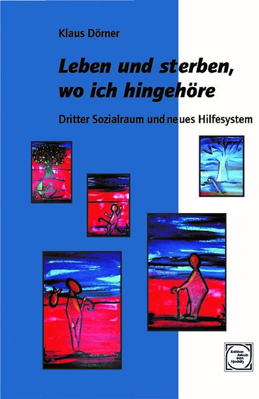 Leben und sterben, wo ich hingehöre