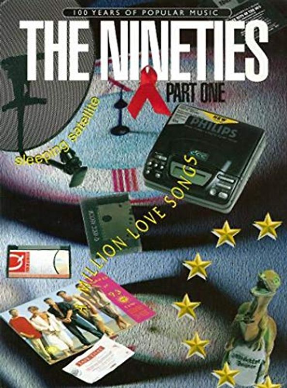 The Nineties 1. Songbuch: (Piano, Vocal, Guitar): The Nineties Part 1 (Years of Pop Music)