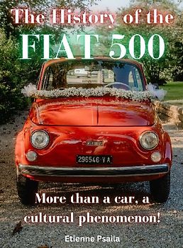 The History of the FIAT 500
