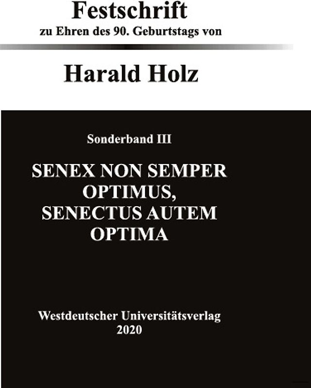 Senex non semper optimus, senectus autem optima