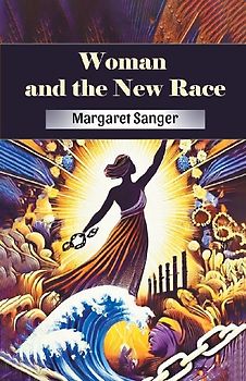 Woman and the New Race
