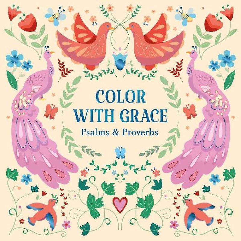 Color with Grace: Psalms & Proverbs