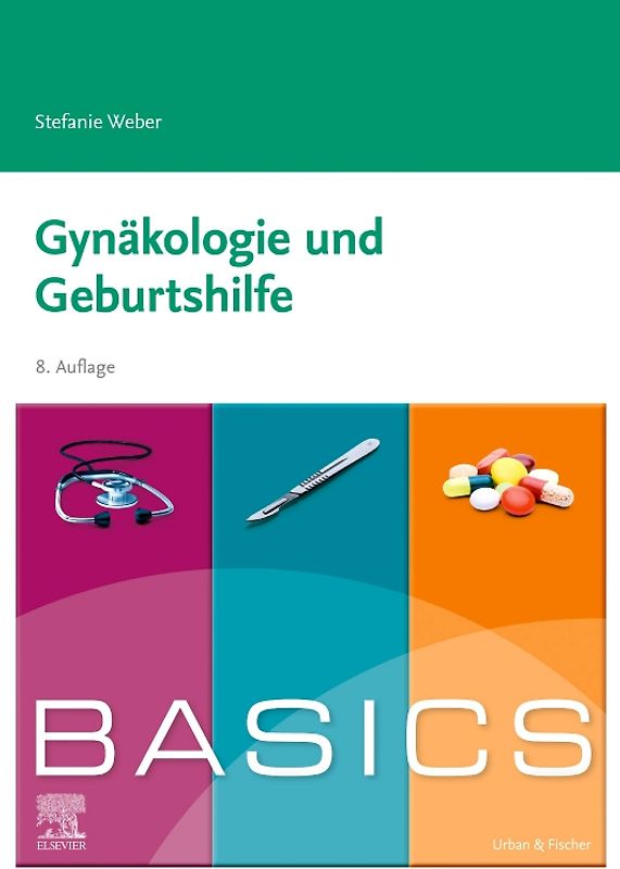 BASICS Gynäkologie und Geburtshilfe