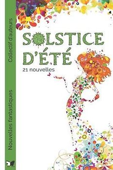 Solstice d'été - nouvelles fantastiques