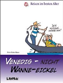 Venedig - nicht Wanne Eickel