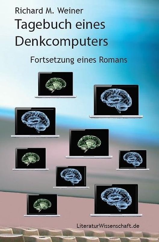 Tagebuch eines Denkcomputers