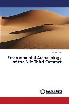 Environmental Archaeology of the Nile Third Cataract