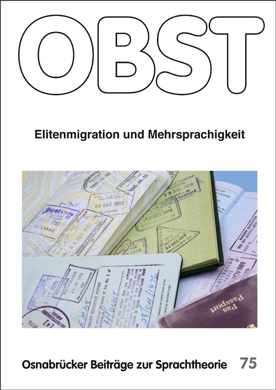 Elitenmigration und Mehrsprachigkeit
