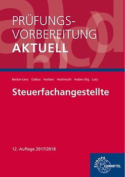 Prüfungsvorbereitung aktuell - Steuerfachangestellte