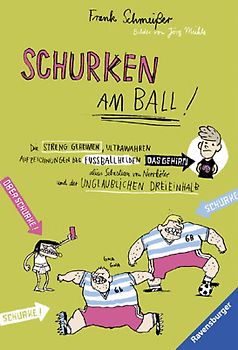 Schurken am Ball!