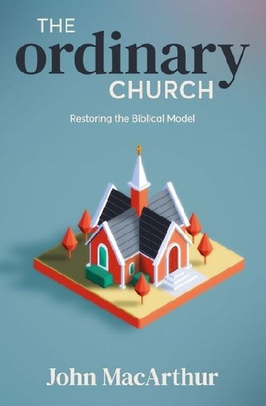 The Ordinary Church