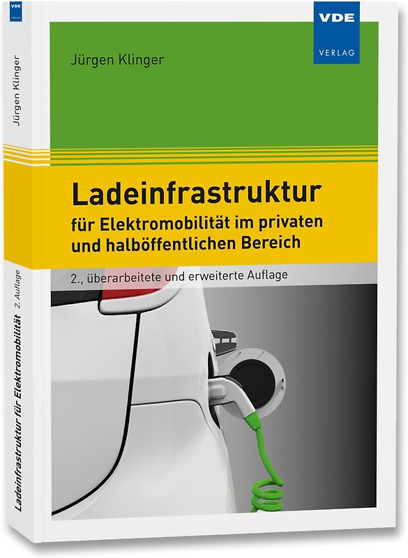 Ladeinfrastruktur für Elektromobilität im privaten und halböffentlichen Bereich