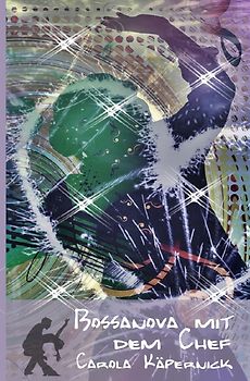 Bossanova mit dem Chef