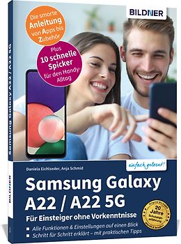 Samsung Galaxy A22 / A22 5G - Für Einsteiger ohne Vorkenntnisse